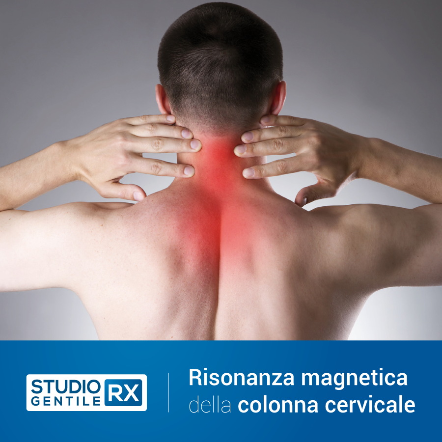 Risonanza magnetica colonna cervicale senza e con mezzo di contrasto (RM cervicale) presso Studio RX Gentile · Studio di radiologia a Bagheria